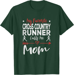 My Favorite Cross Country Runner Calls Me Mom Running T-Shirt - T-Shirt | Forest