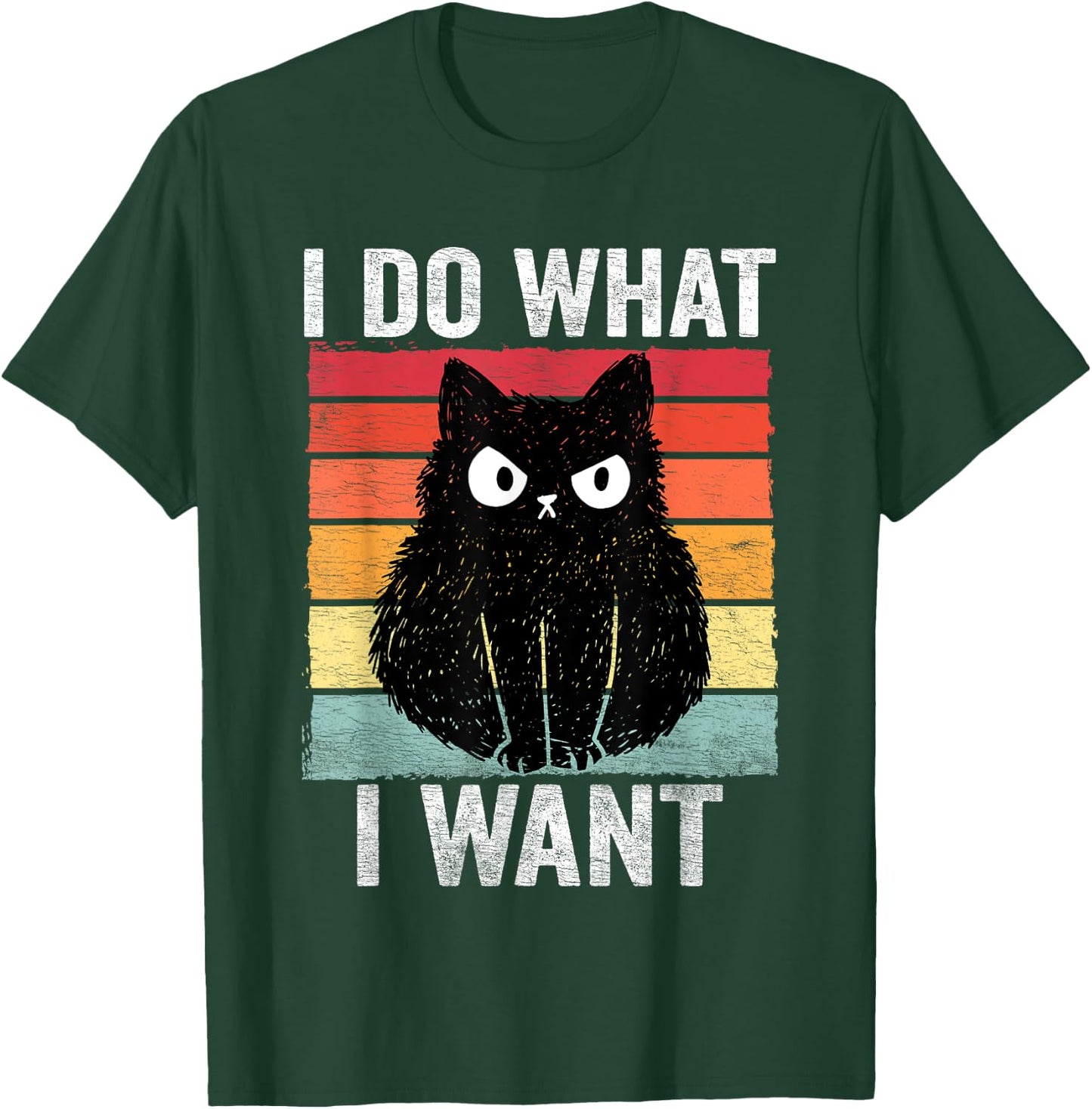 I Do What I Want Vintage Angry Cat Men Women Girls Kids T-Shirt - T-Shirt | Forest