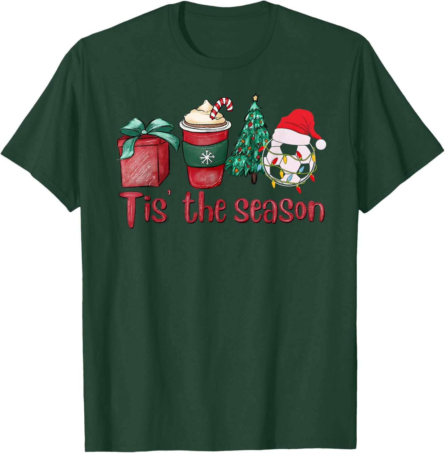 Tis The Season Soccer Christmas Coffee Santa Claus Xmas T-Shirt - T-Shirt | Forest