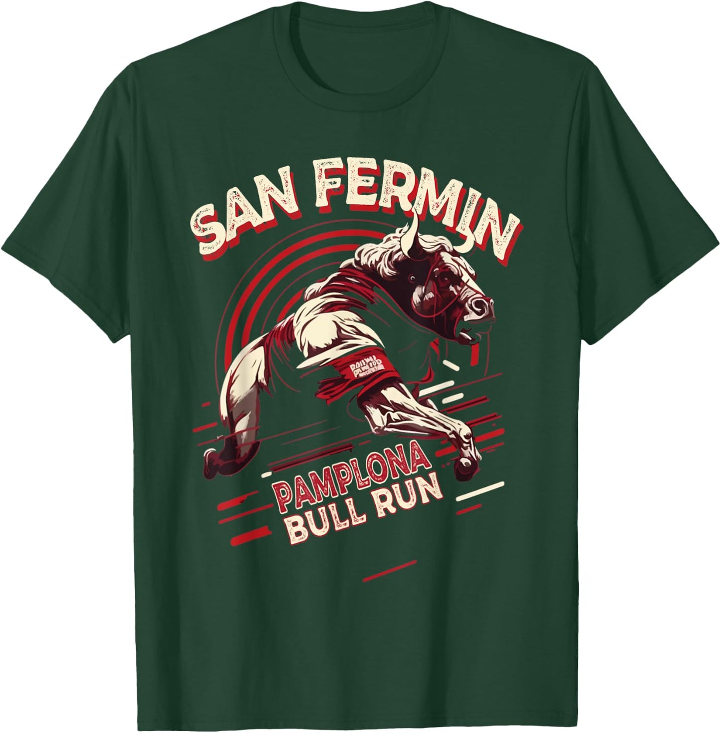 San Fermin Pamplona Bull Run Spain | Bull Fighting Festival T-Shirt - T-Shirt | Forest