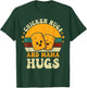 Chicken Nugs and Mama Hugs Toddler for Chicken Nugget Lover T-Shirt - T-Shirt | Forest