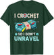 I Crochet So I Don't Unravel Crocheting Crocheter Yarn T-Shirt - T-Shirt | Forest
