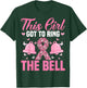 This Girl Got to Ring the Bell - Breast Cancer Awareness T-Shirt - T-Shirt | Forest