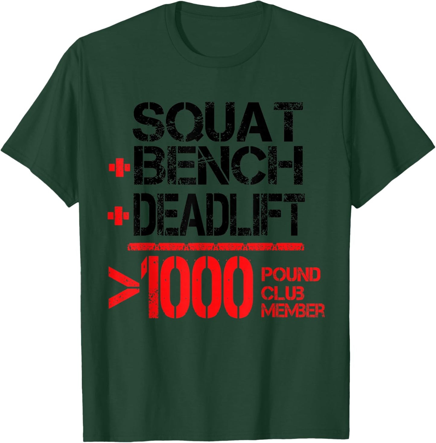 1000 Pound Club T-Shirt - T-Shirt | Forest