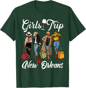 Girls Trip New Orleans Vacation Funny Black Women Queen T-Shirt - T-Shirt | Forest