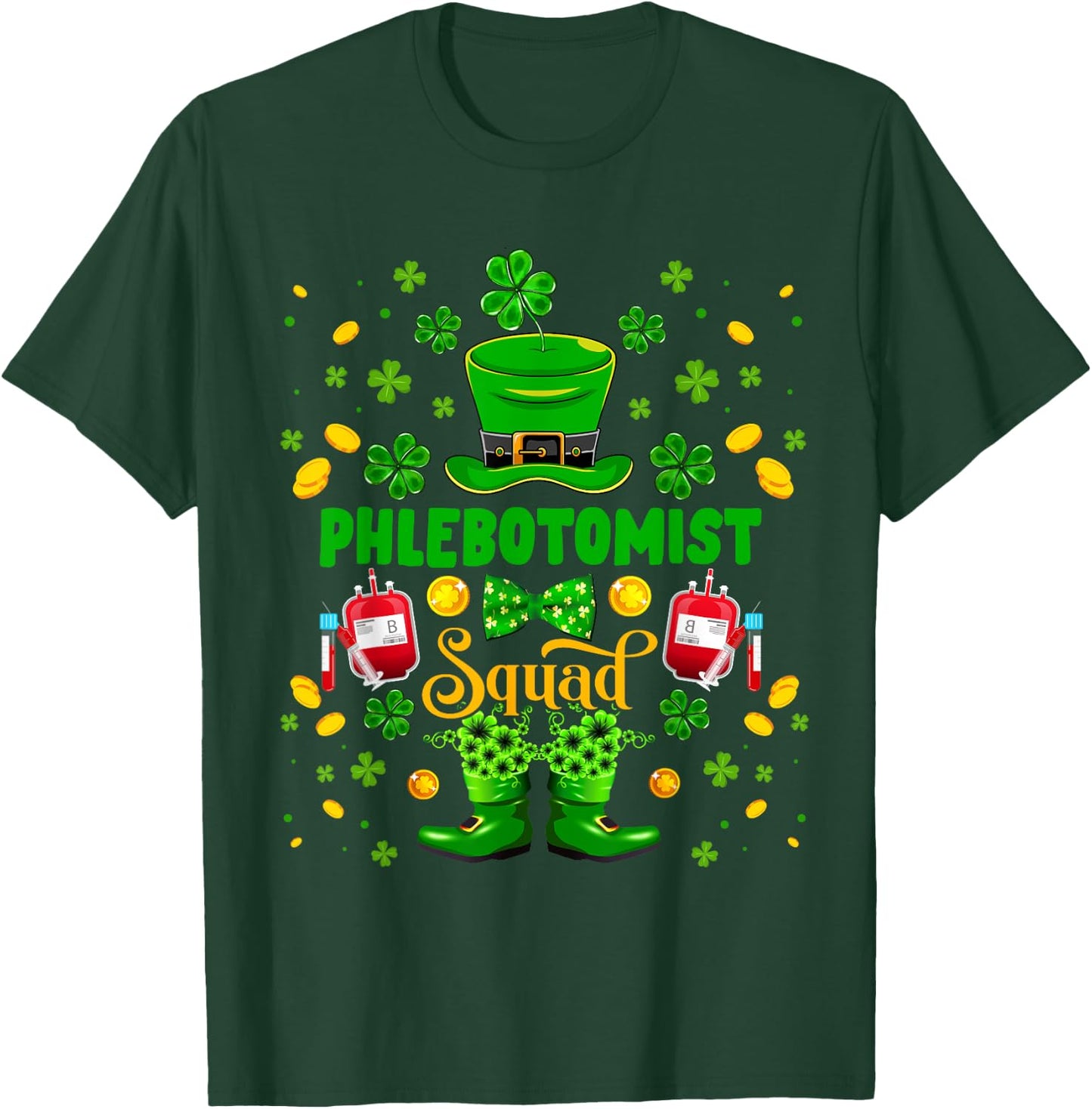 Phlebotomist Squad St. Patrick's Day Shamrocks Funny Family T-Shirt - T-Shirt | Forest