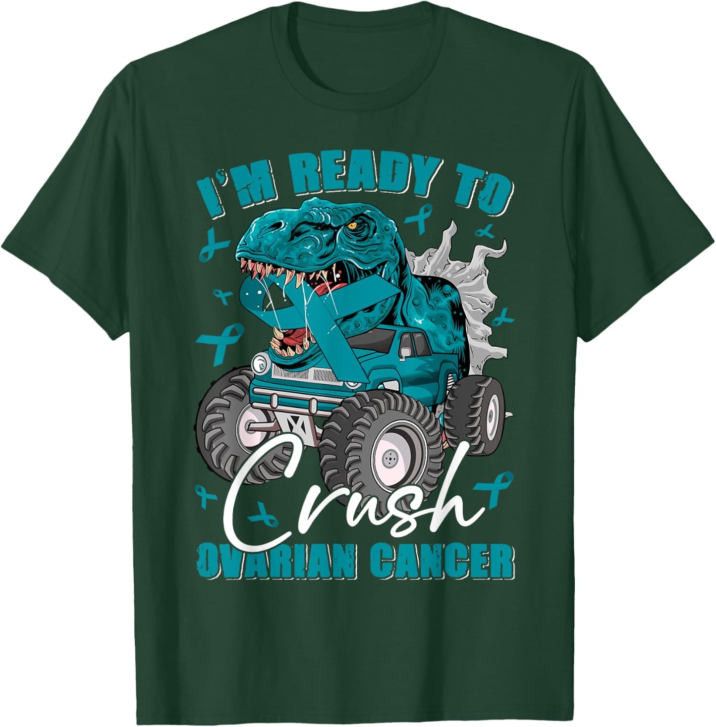 Ready To Crush Ovarian Cancer Awareness T Rex Monster Truck T-Shirt - T-Shirt | Forest