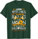 When Witches Go Riding 'Tis Near Halloween Anticipation T-Shirt - T-Shirt | Forest