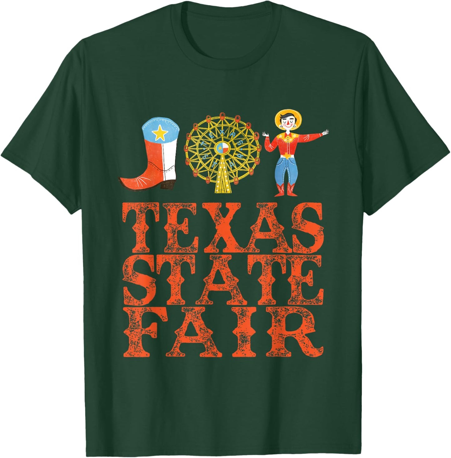 Texas FAIR, State FAIR Cowboy, Ferris Wheel, County FAIR T-Shirt - T-Shirt | Forest
