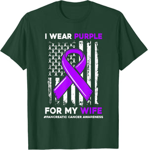 I Wear Purple For My Wife Pancreatic Cancer Awareness T-Shirt - T-Shirt | Forest