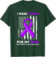 I Wear Purple For My Wife Pancreatic Cancer Awareness T-Shirt - T-Shirt | Forest