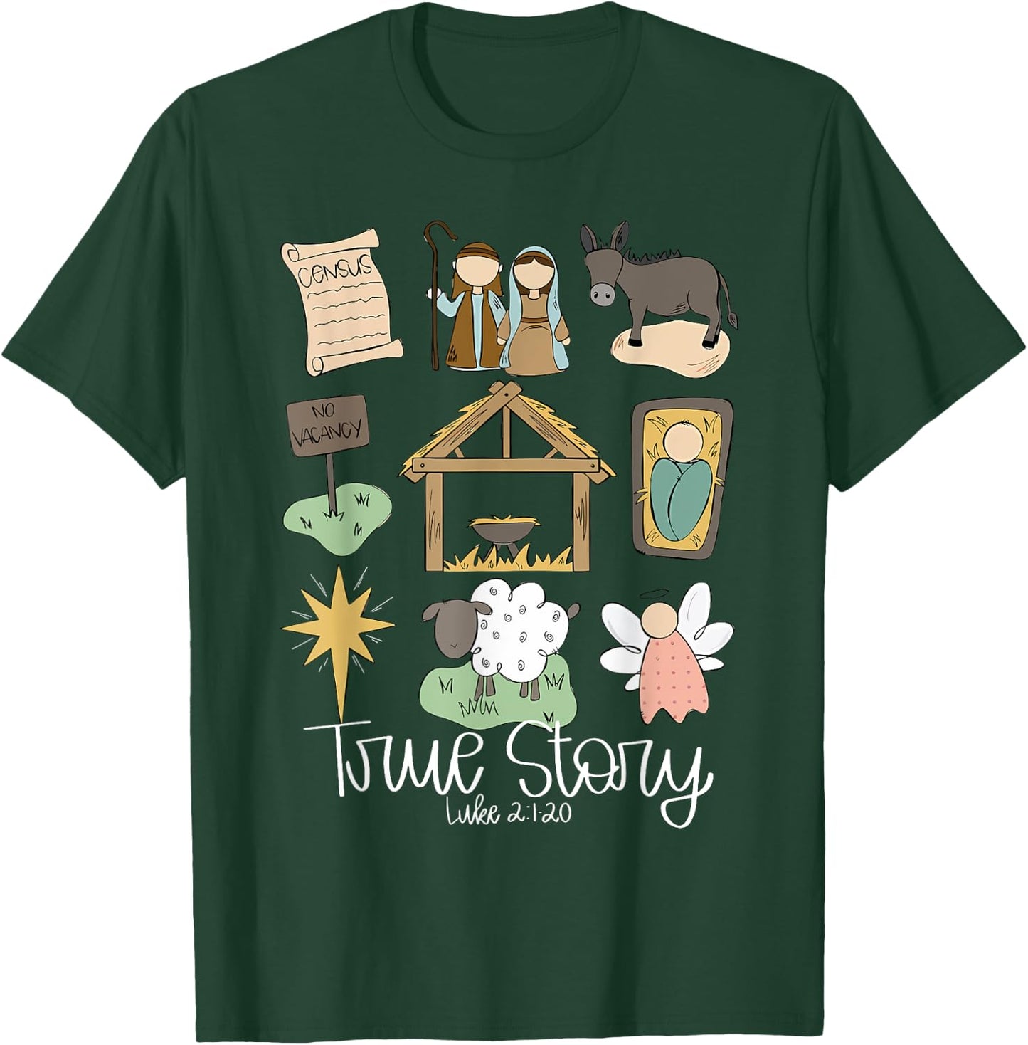 True Story Nativity Christmas Baby God Jesus Christian T-Shirt - T-Shirt | Forest