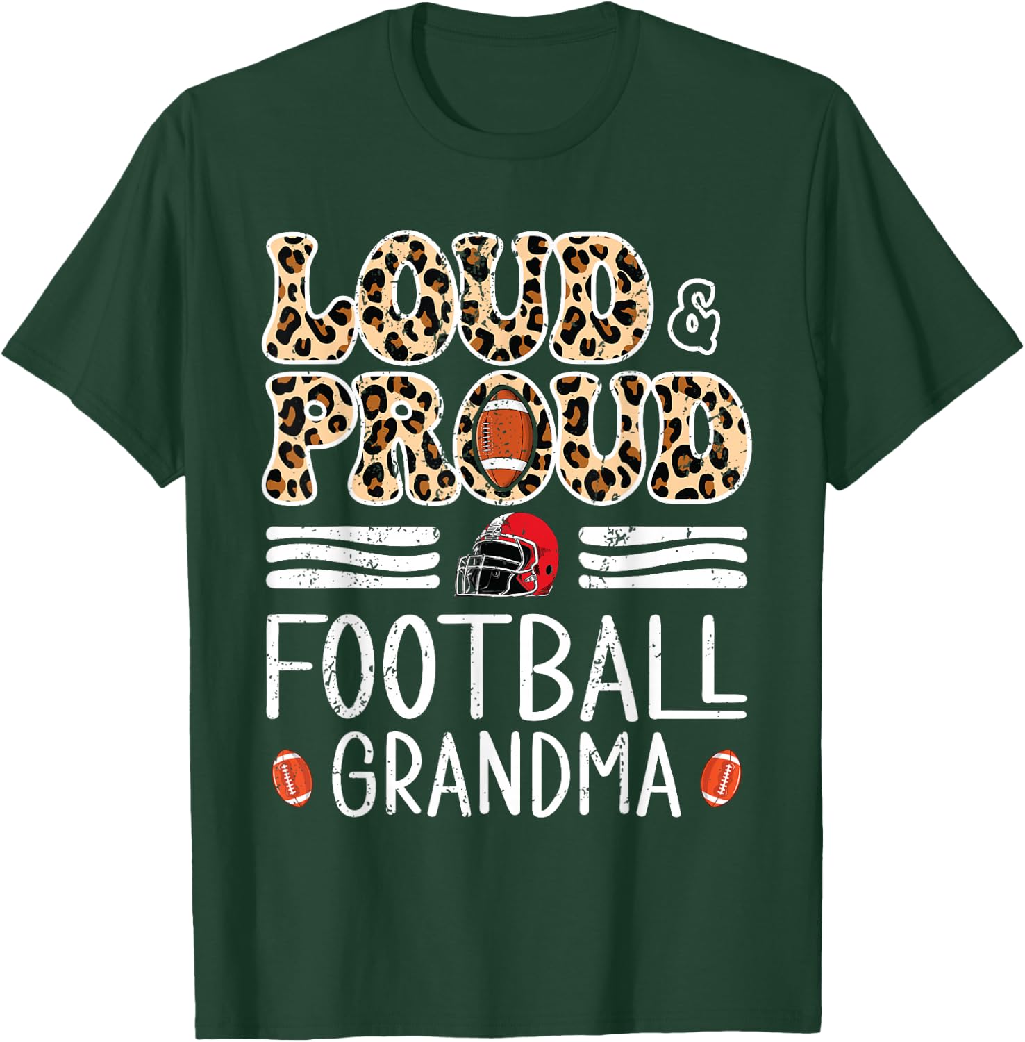 Leopard Loud & Proud American Football Grandma Family T-Shirt - T-Shirt | Forest