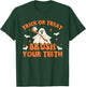 Trick Or Treat Brush Your Teeth Retro Halloween Cute Dentist T-Shirt - T-Shirt | Forest