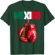 Funny Boxing - I Love Boxing Mexico T-Shirt - T-Shirt | Forest