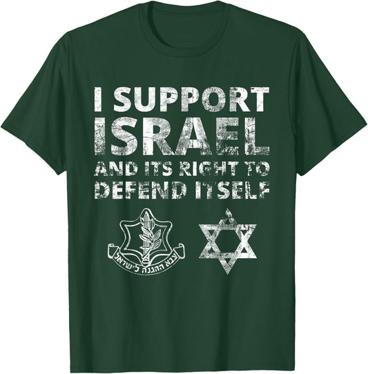 IDF Grunge - I Support Israel and its Right to Defend Itself T-Shirt - T-Shirt | Forest