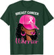 Breast Cancer Warrior Black Woman Breast Cancer Awareness T-Shirt - T-Shirt | Forest