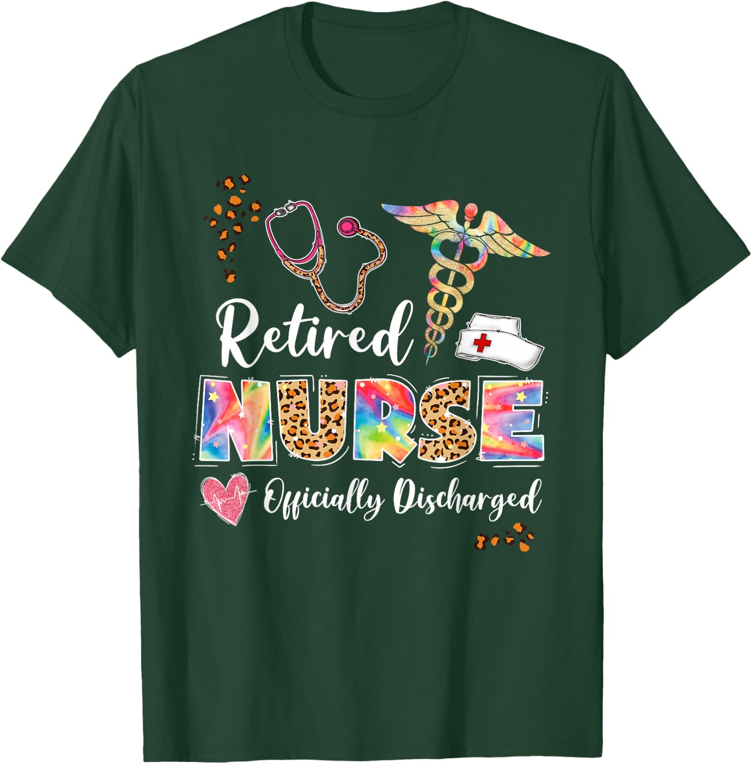 Tie Dye Retired Nurse Official Discharged Retirement Party T-Shirt - T-Shirt | Forest