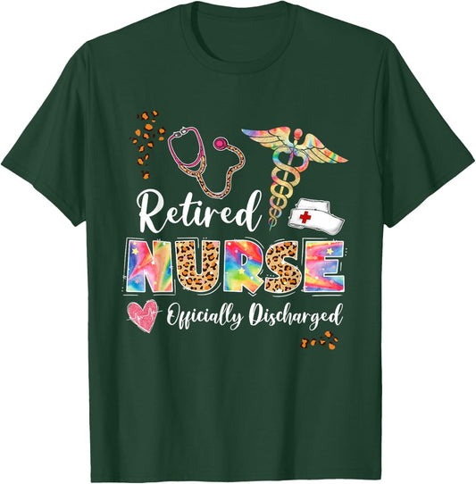 Tie Dye Retired Nurse Official Discharged Retirement Party T-Shirt - T-Shirt | Forest
