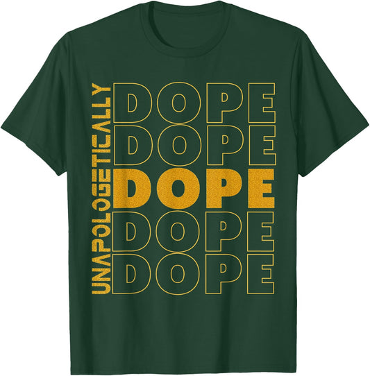 Melanin Black Queen King Golden Afro Unapologetically Dope T-Shirt - T-Shirt | Forest