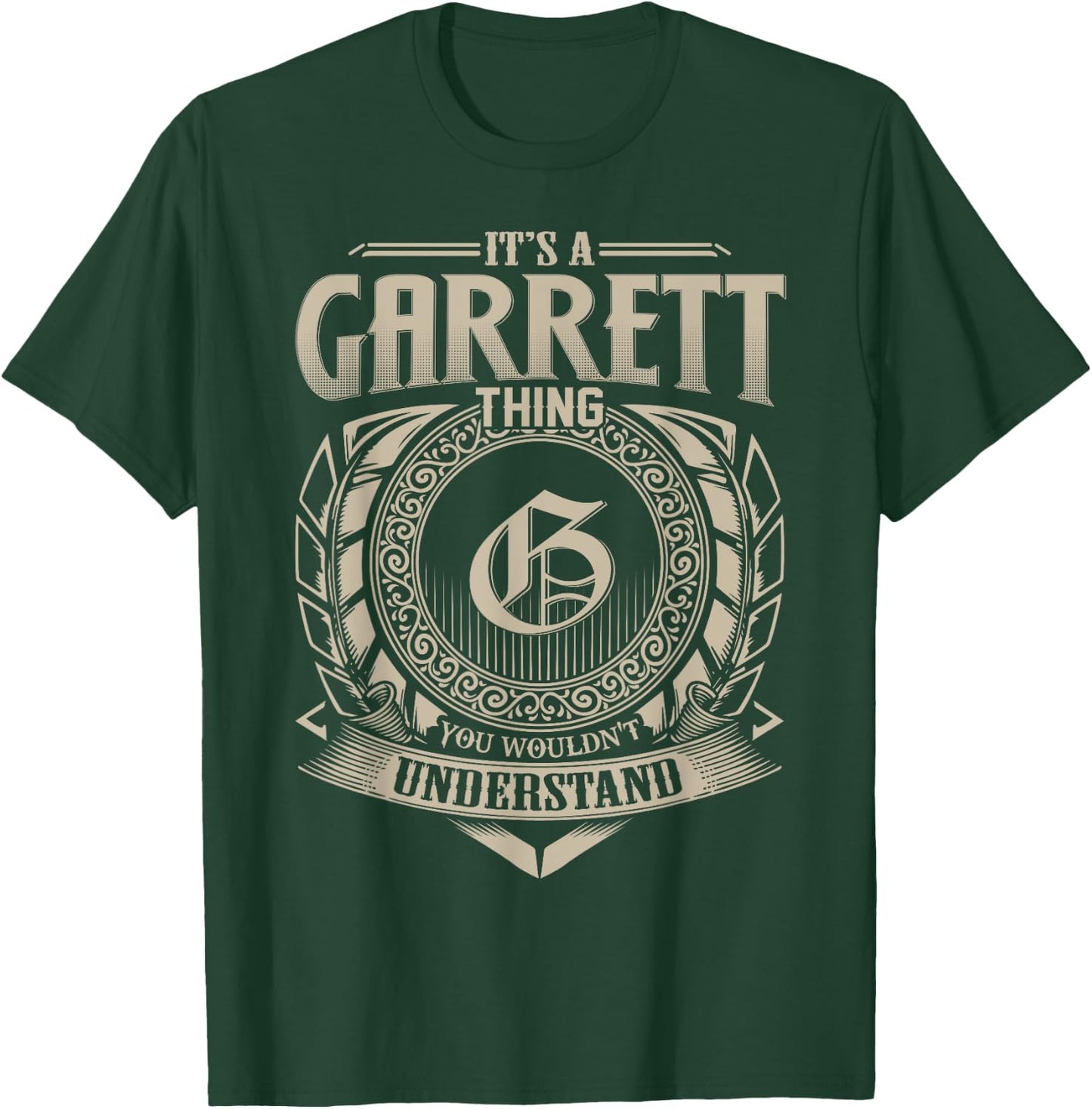 It's A GARRETT Thing You Wouldn't Understand Name Vintage T-Shirt - T-Shirt | Forest