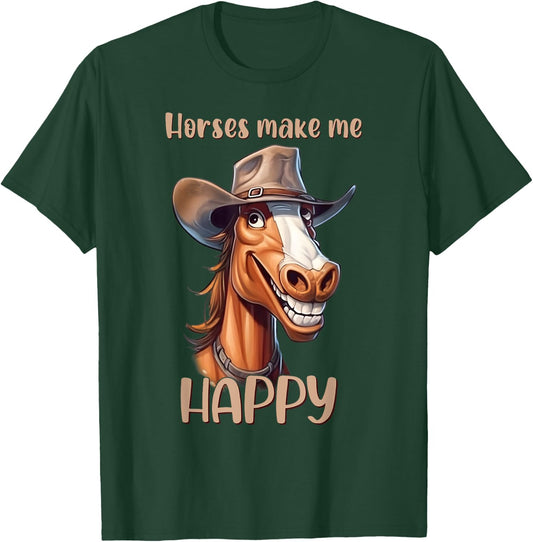 Horses Make Me Happy Funny Hat Wearing Pony T-Shirt - T-Shirt | Forest