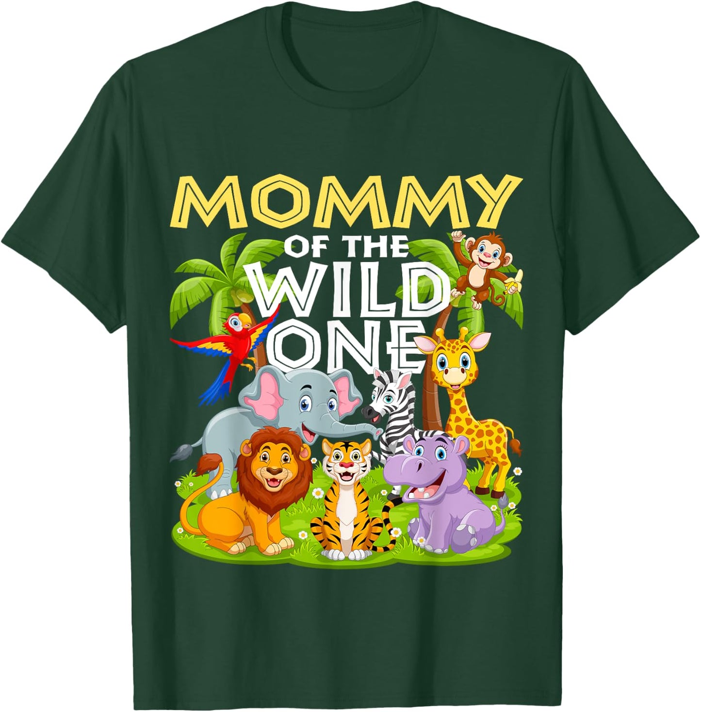 Mommy Of The Wild One 1st Birthday Zoo Animal Safari Jungle T-Shirt - T-Shirt | Forest