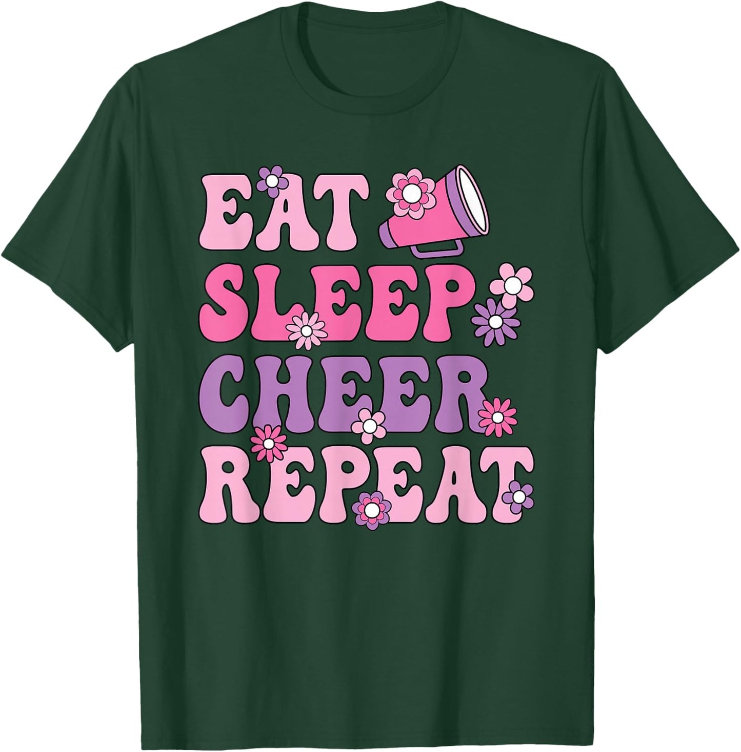 Eat Sleep Cheer Repeat Cheerleader Cheerleading Women Girls T-Shirt - T-Shirt | Forest