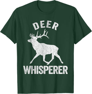 Deer Whisperer Deer Lover Funny Deer Quote T-Shirt - T-Shirt | Forest