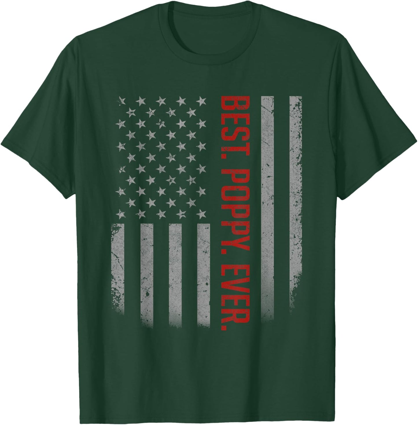 Best Poppy Ever US American Flag Shirt Gift Father's Day T-Shirt - T-Shirt | Forest