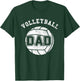 Volleyball Dad T-Shirt - T-Shirt | Forest