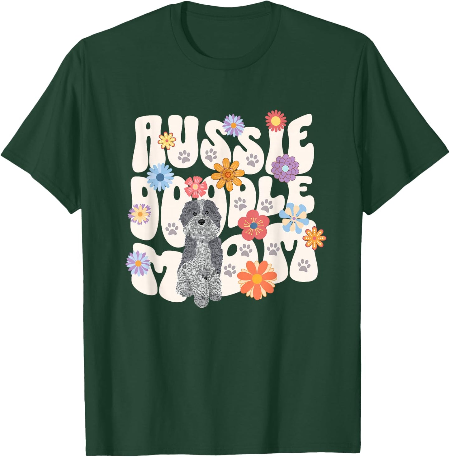 Aussie Doodle Mom Dog Design T-Shirt - T-Shirt | Forest