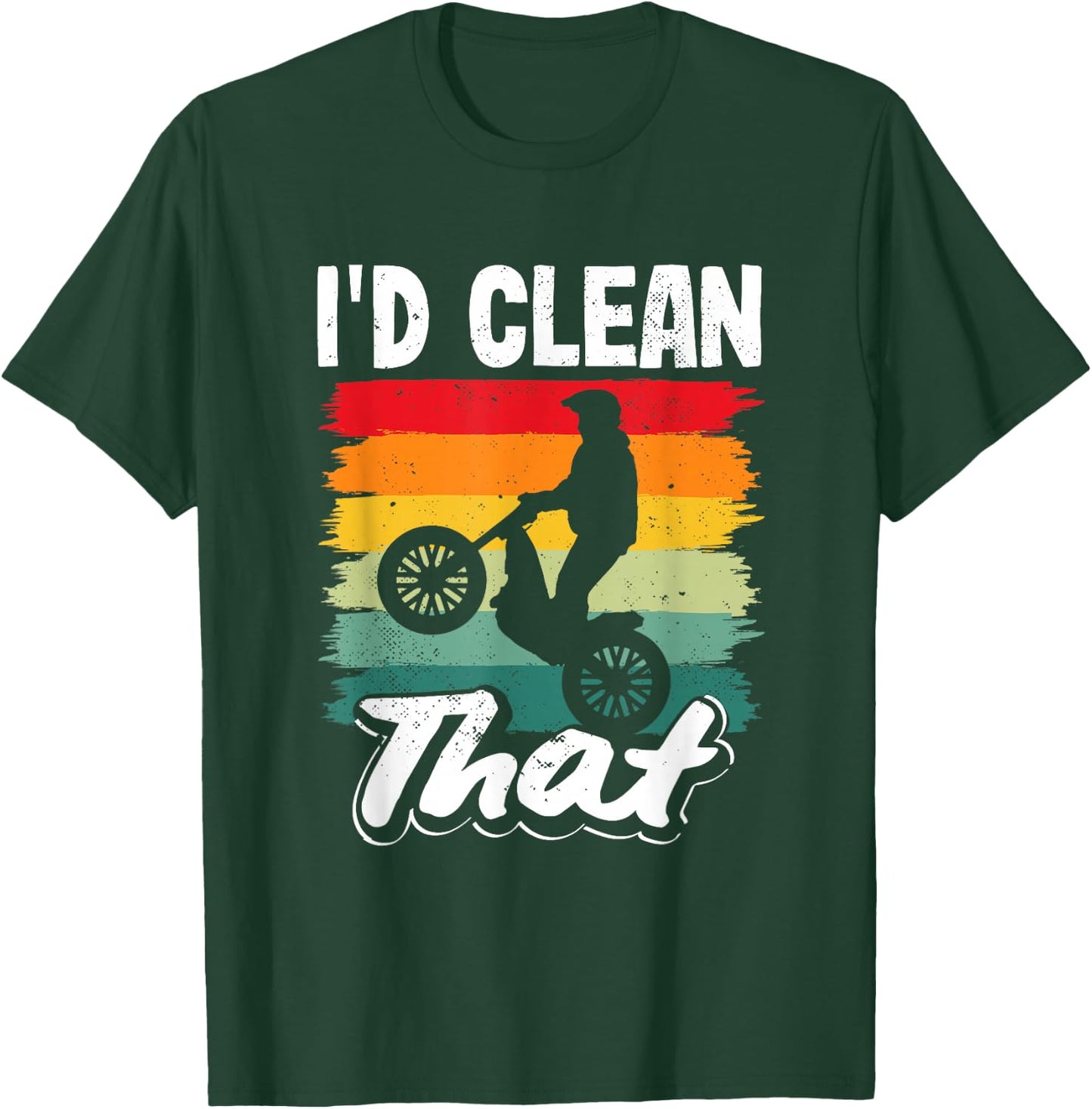 Moto Trials I'd Clean That Off-Road Motorcycle T-Shirt - T-Shirt | Forest