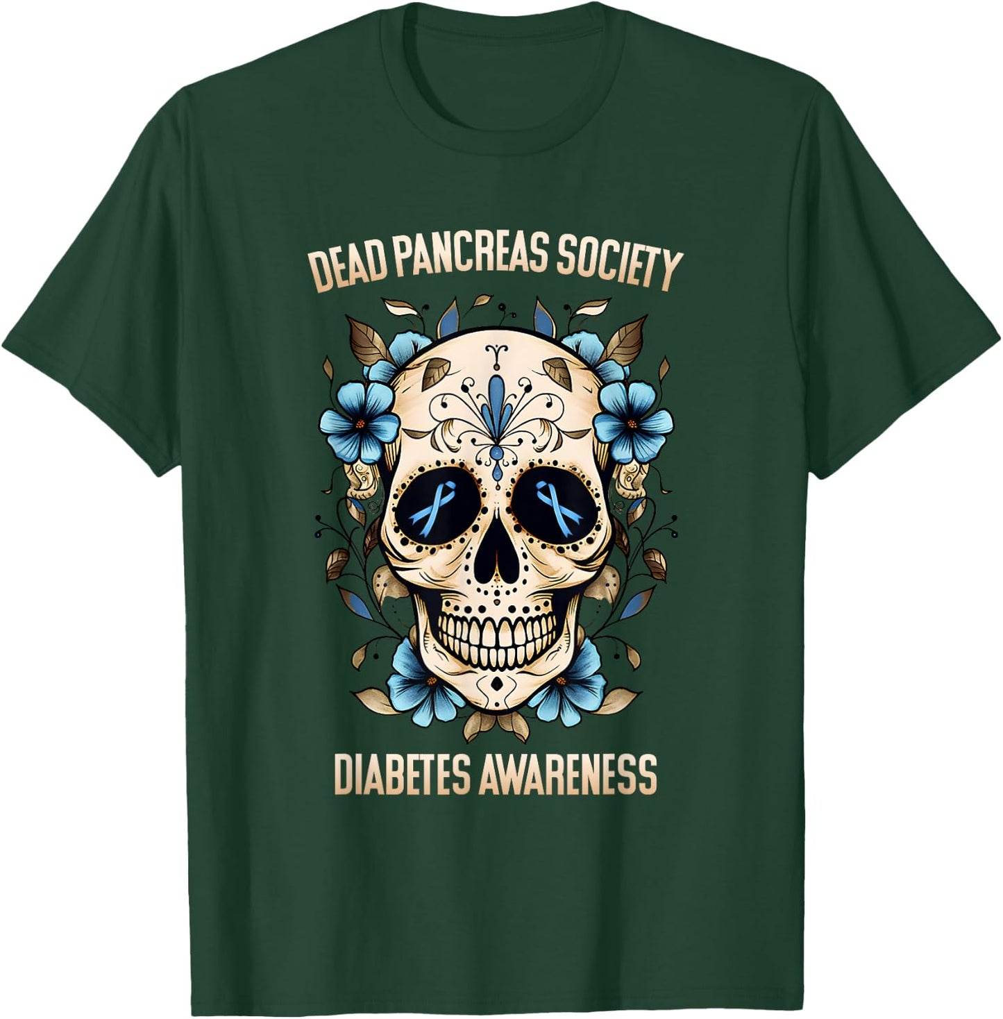 Diabetes Awareness - Dead Pancreas Society T-Shirt - T-Shirt | Forest