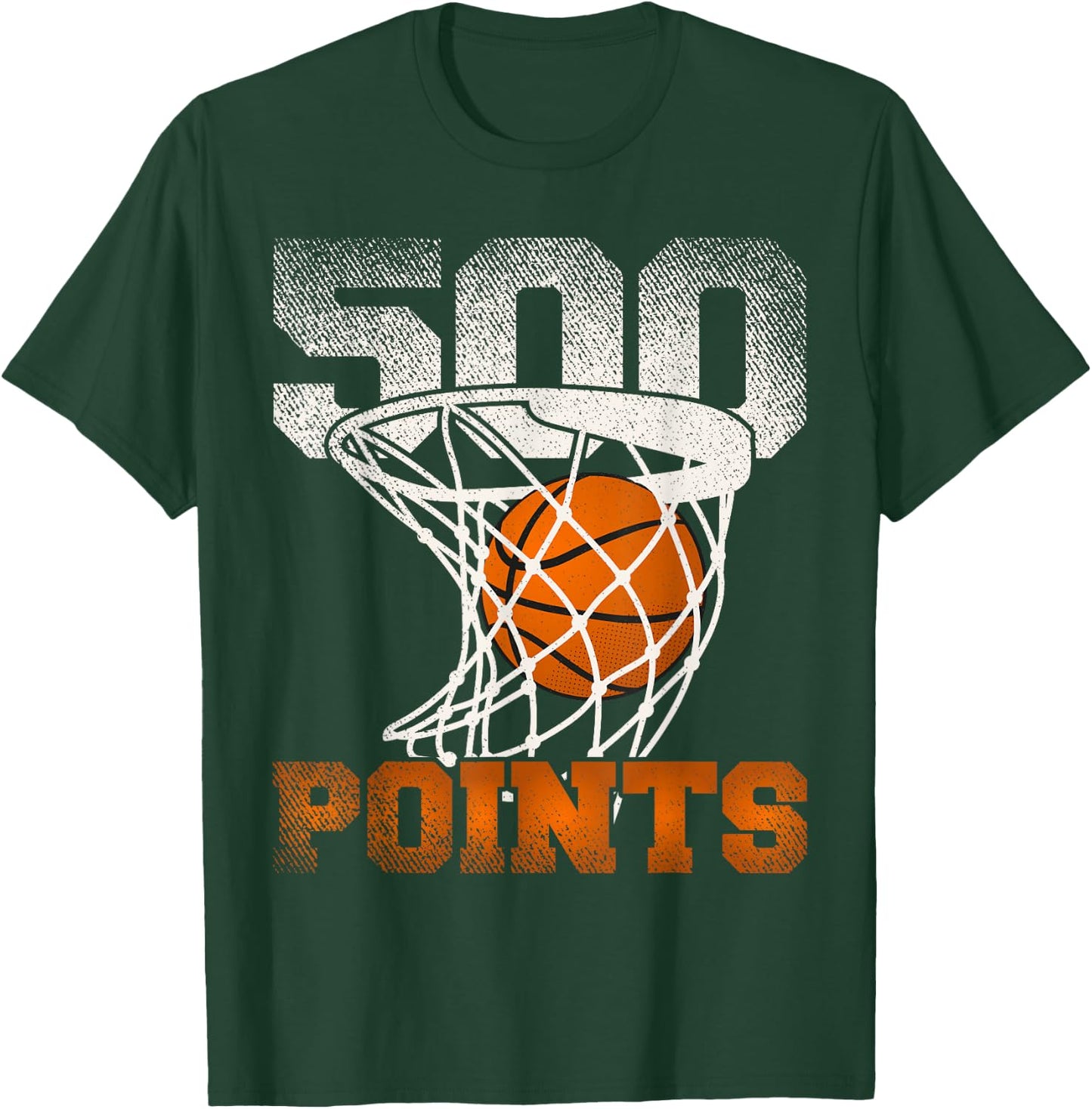 500 Points Basketball For Your Favorite Basketball Player T-Shirt - T-Shirt | Forest