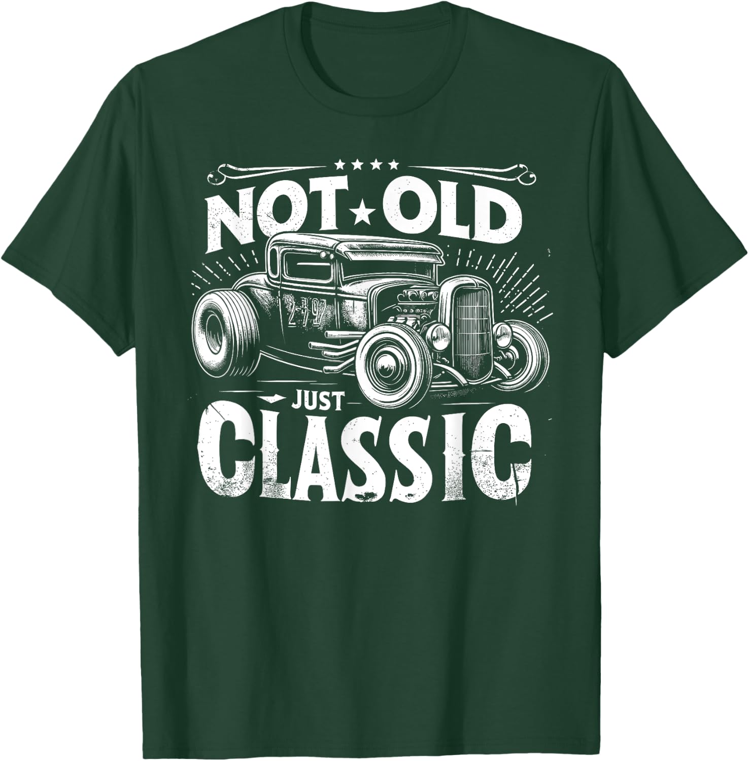 Rat Rod, Not Old Just Classic, Hot Rod Grandpa Birthday T-Shirt - T-Shirt | Forest
