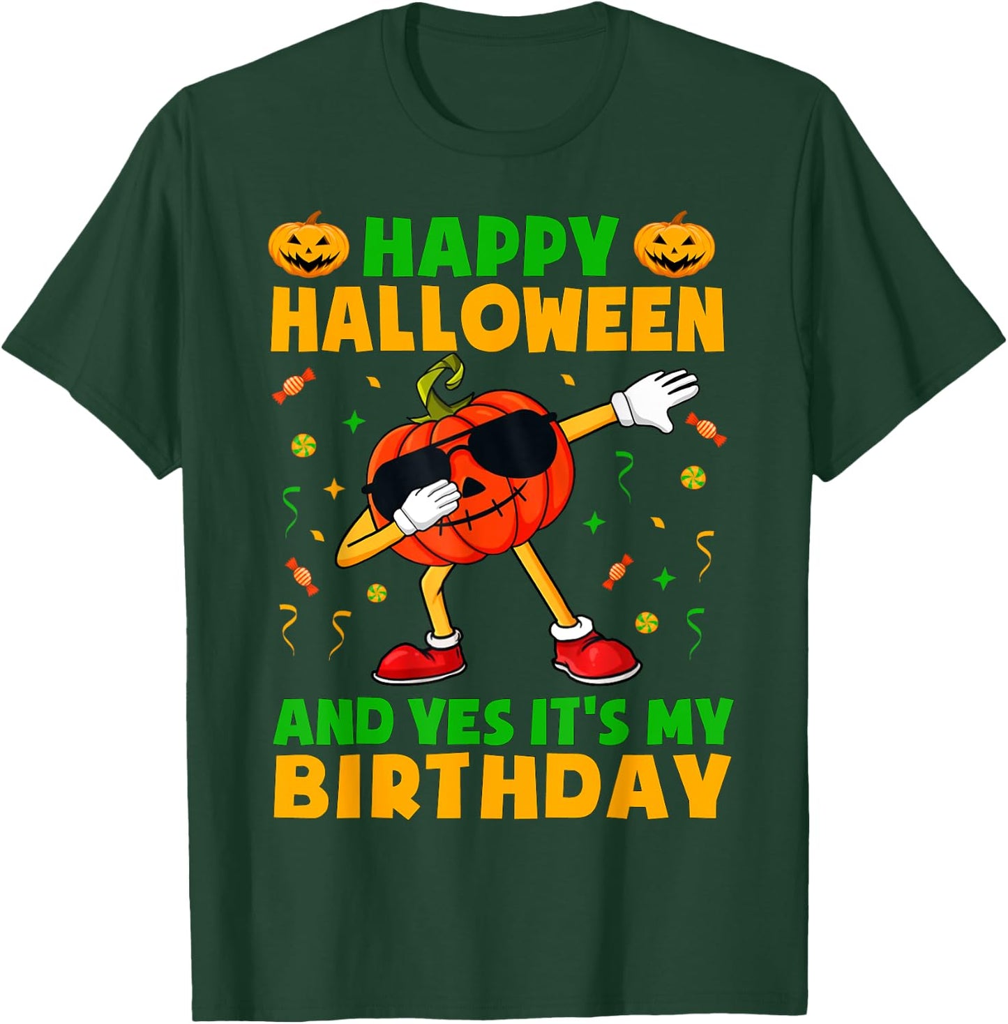 Happy Halloween And Yes It's My Birthday Party Kids Boys T-Shirt - T-Shirt | Forest