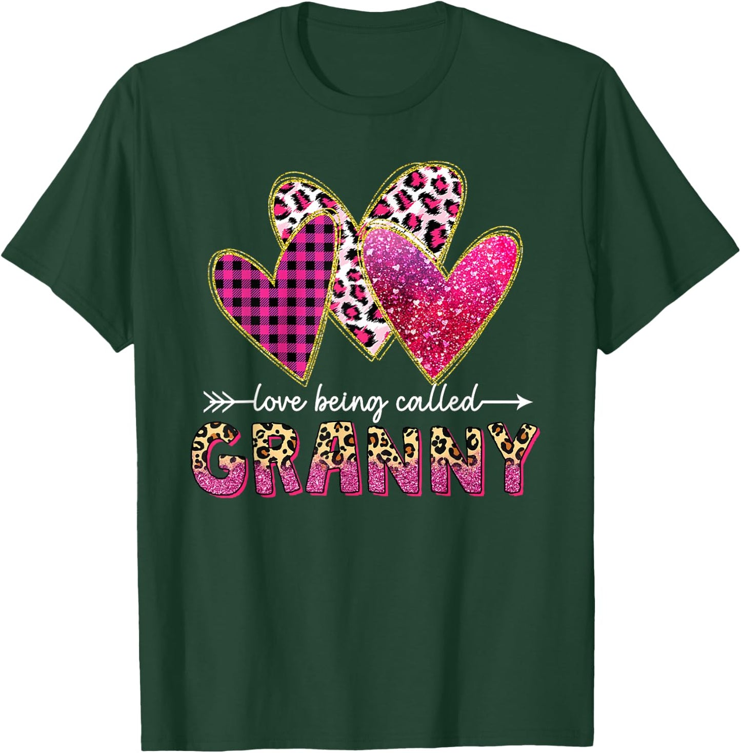 I Love Being Called Granny Grandma Valentine Mothers day T-Shirt - T-Shirt | Forest