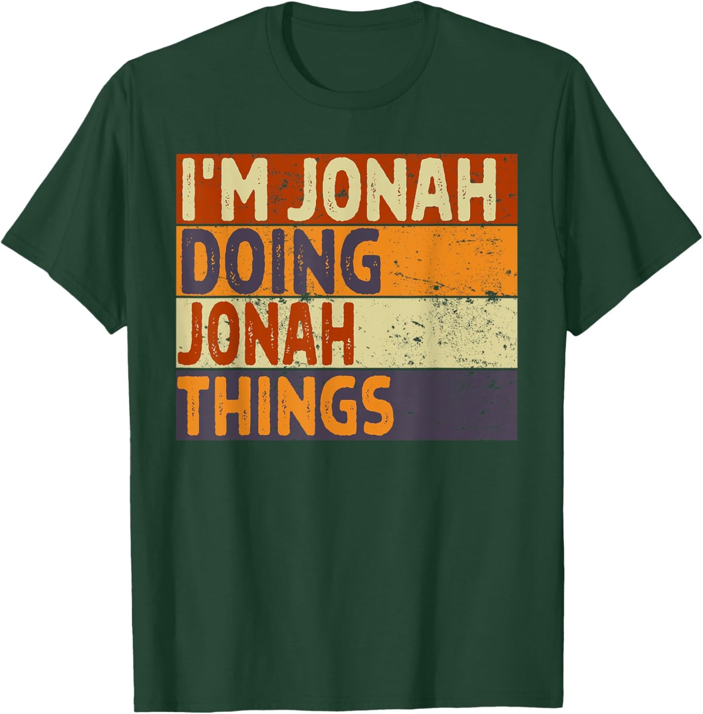 Retro I'm JONAH Doing JONAH Things Funny Birthday Joke T-Shirt - T-Shirt | Forest