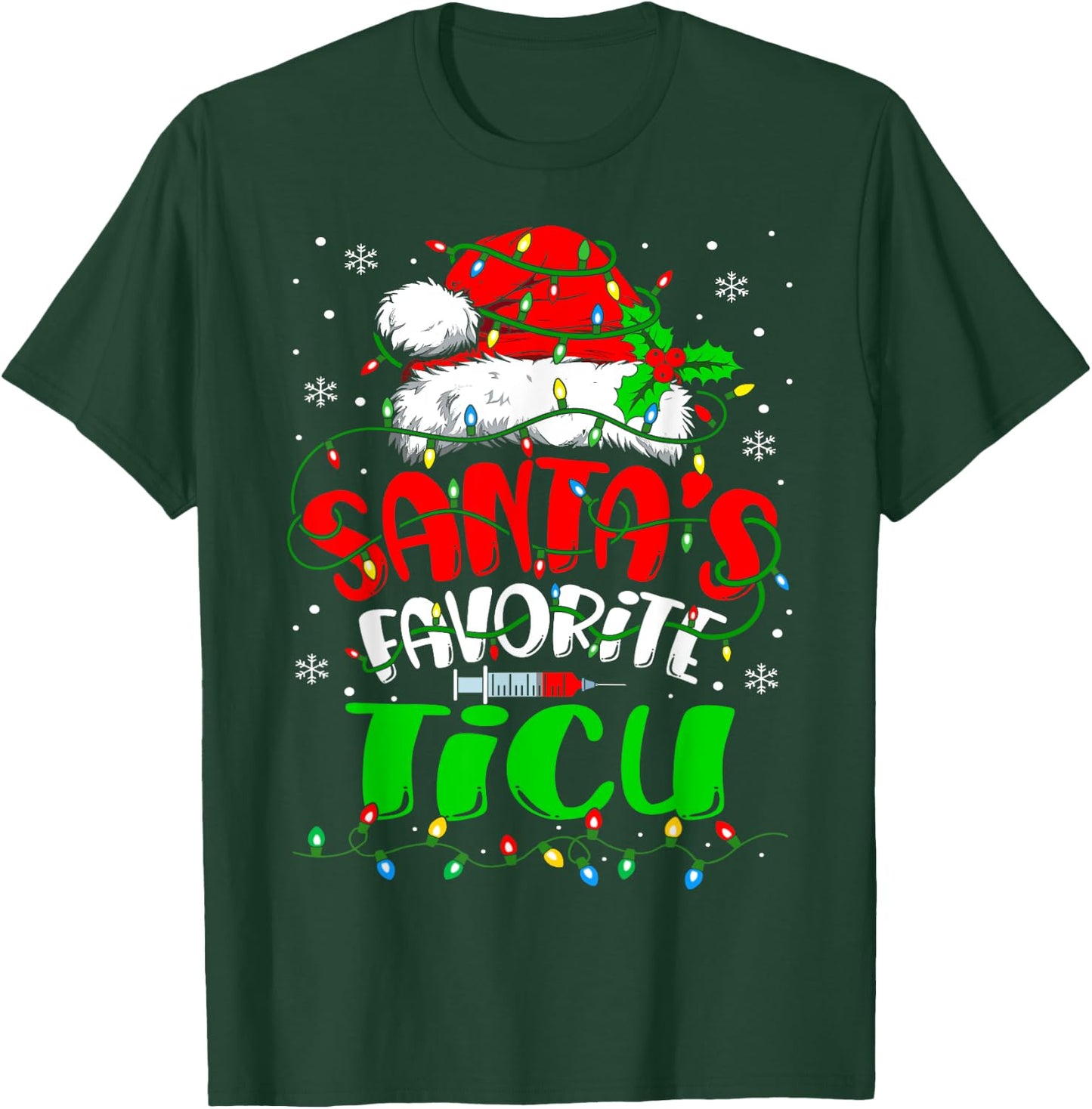 Santa Favorite TICU Nurse Christmas Trauma ICU Nurse T-Shirt - T-Shirt | Forest