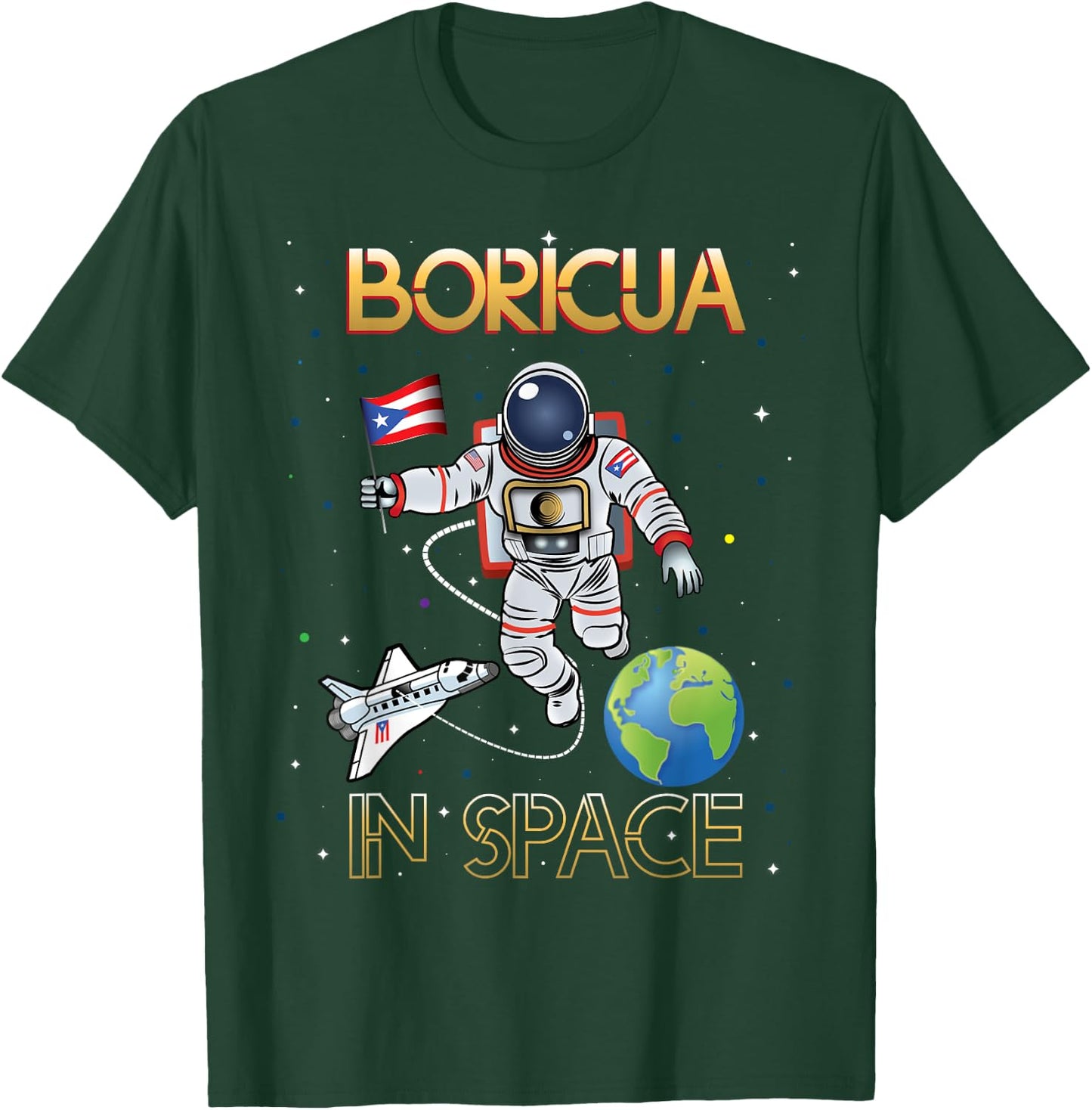 Boricua in Space - Apparel T-Shirt - T-Shirt | Forest