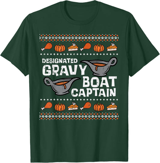Designated Gravy Boat Captain Funny Ugly Thanksgiving Men T-Shirt - T-Shirt | Forest