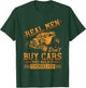 Hot Rod Rusty Car, Real Men Dont Buy Cars, Vintage Rat Rod T-Shirt - T-Shirt | Forest