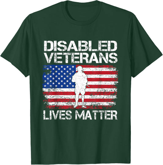 Disabled Veteran Lives Matter Flag American US Vet Military T-Shirt - T-Shirt | Forest