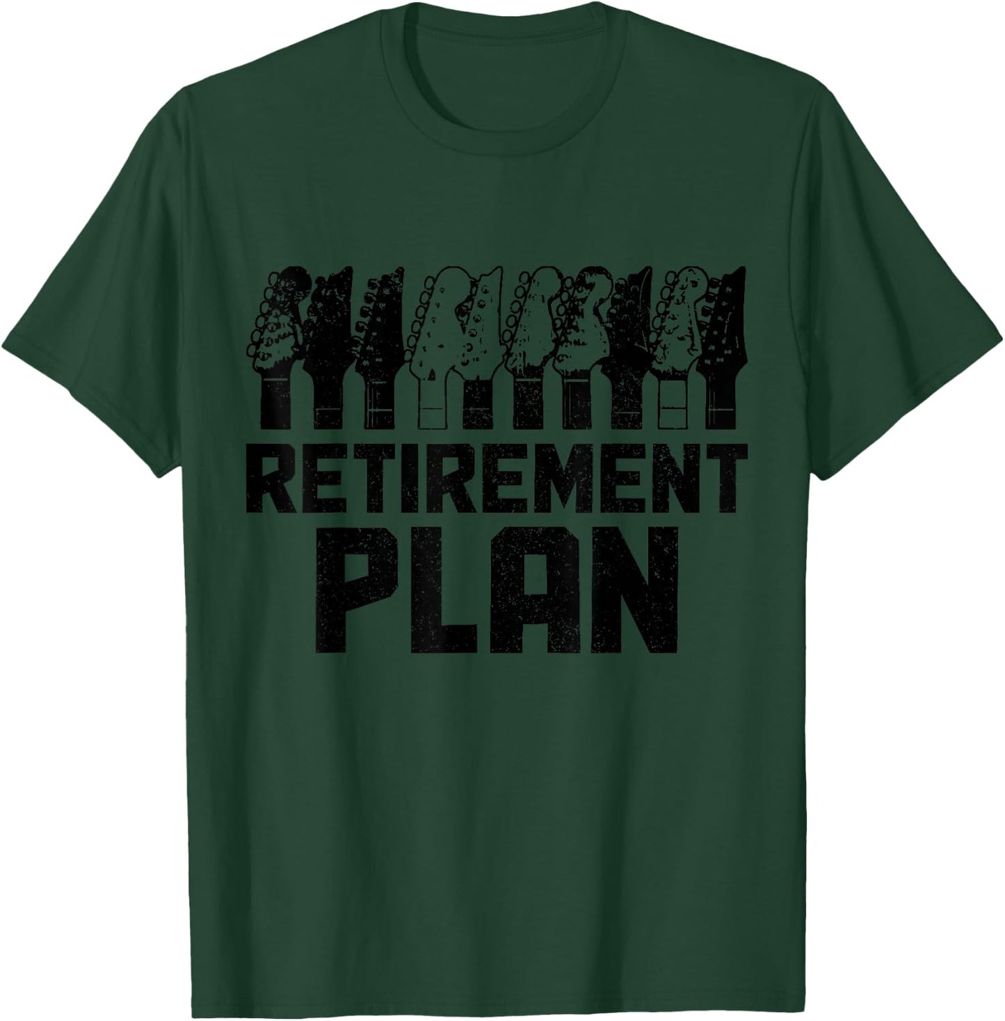 Guitar Player My Retirement Plan Is Playing Guitar T-Shirt - T-Shirt | Forest