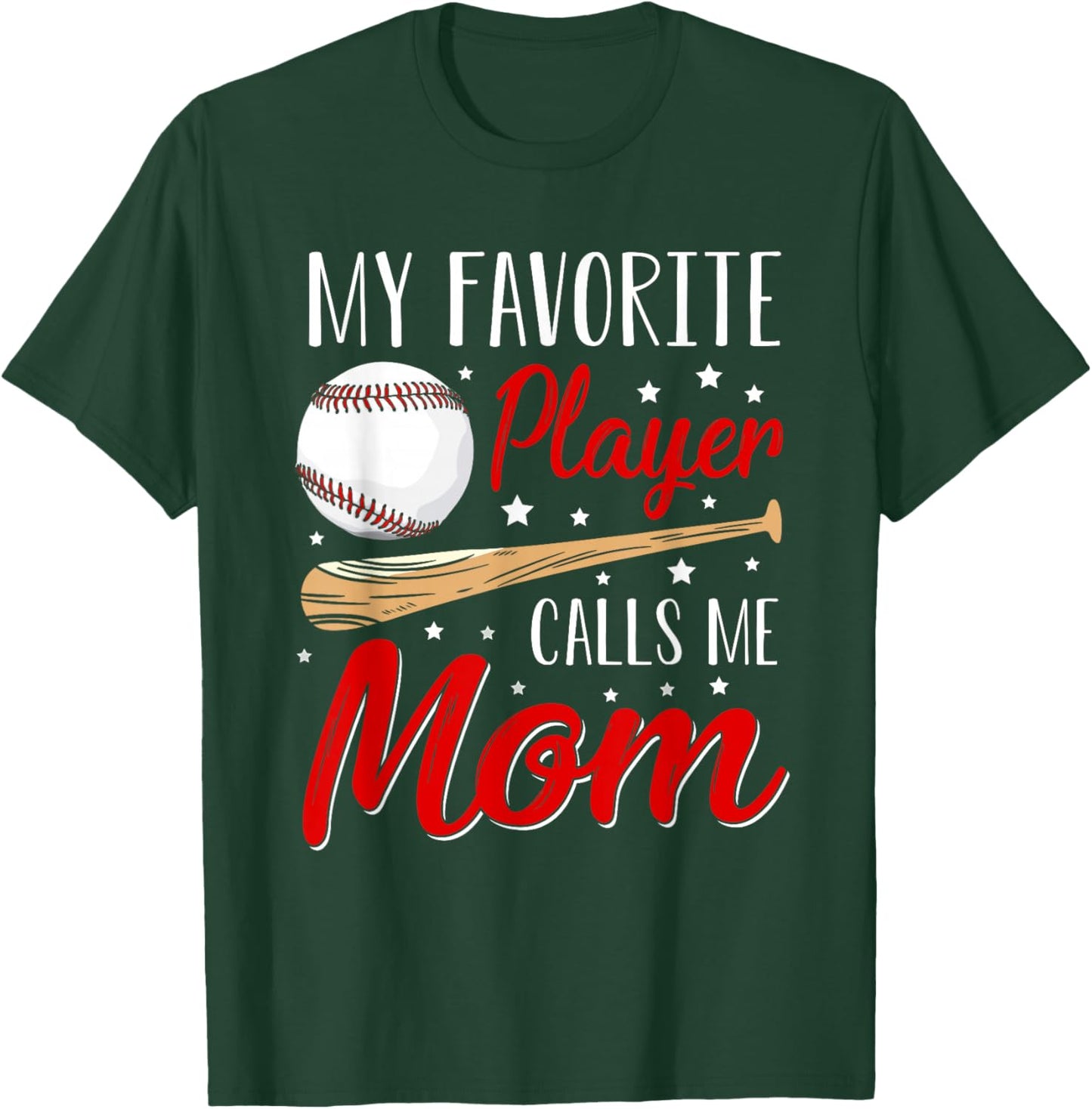 Baseball My Favorite Player Calls Me Mom Heart Mother T-Shirt - T-Shirt | Forest