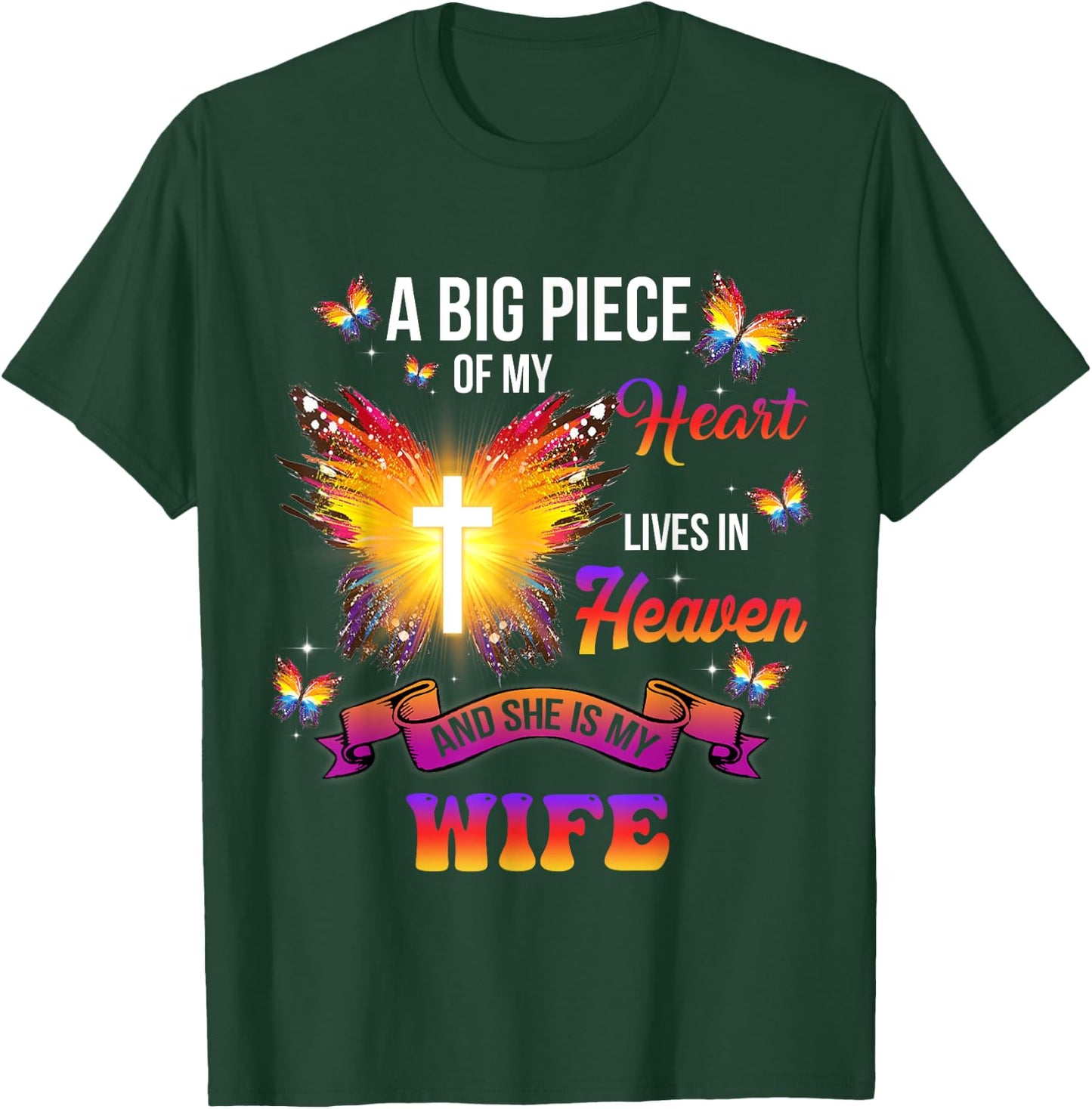 I Have An Angel In Heaven, Mom I Call Her My Wife Memorial T-Shirt - T-Shirt | Forest