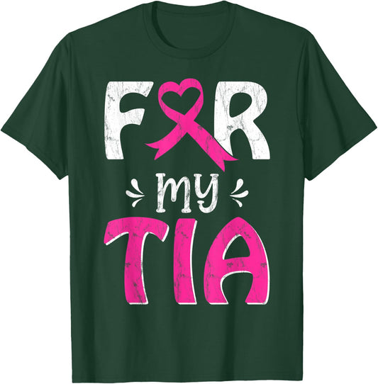 Pink Ribbon For My Tia October Breast Cancer Awareness Day T-Shirt - T-Shirt | Forest
