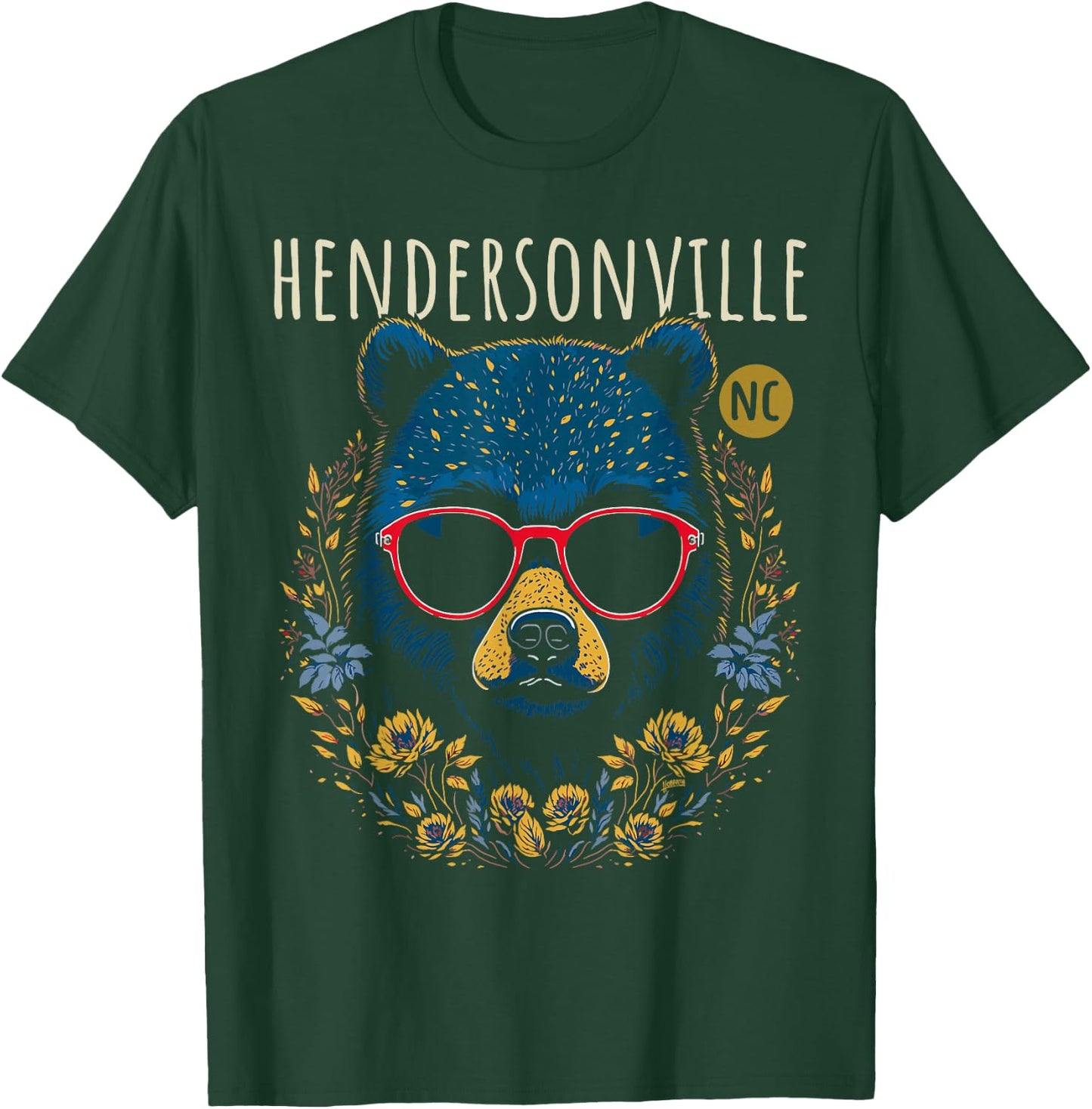 Hendersonville NC Fun Bear Wearing Glasses Flowers Design T-Shirt - T-Shirt | Forest