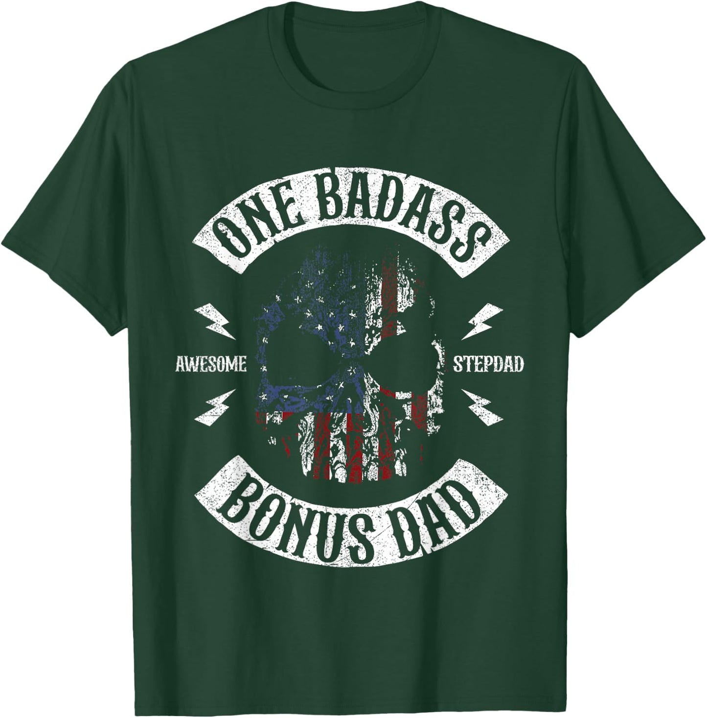One Badass Bonus Stepdad Birthday Step Dad T-Shirt - T-Shirt | Forest
